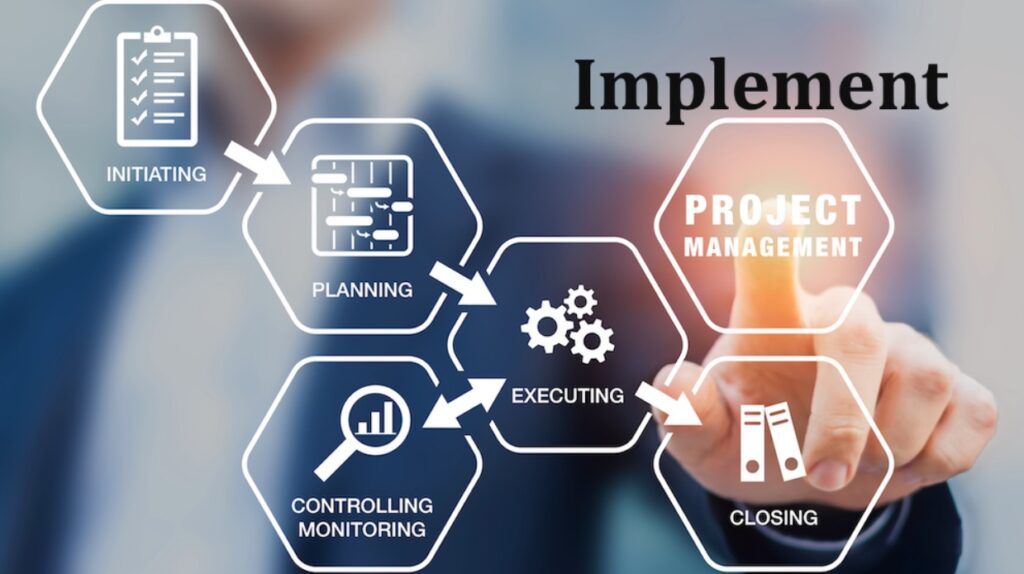 Implementation and Management